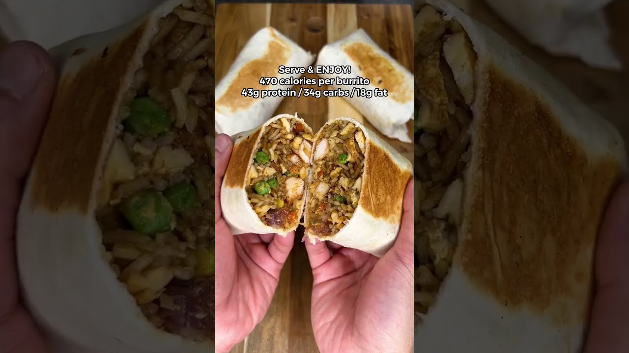 High Protein Chicken Fried Rice Burrito