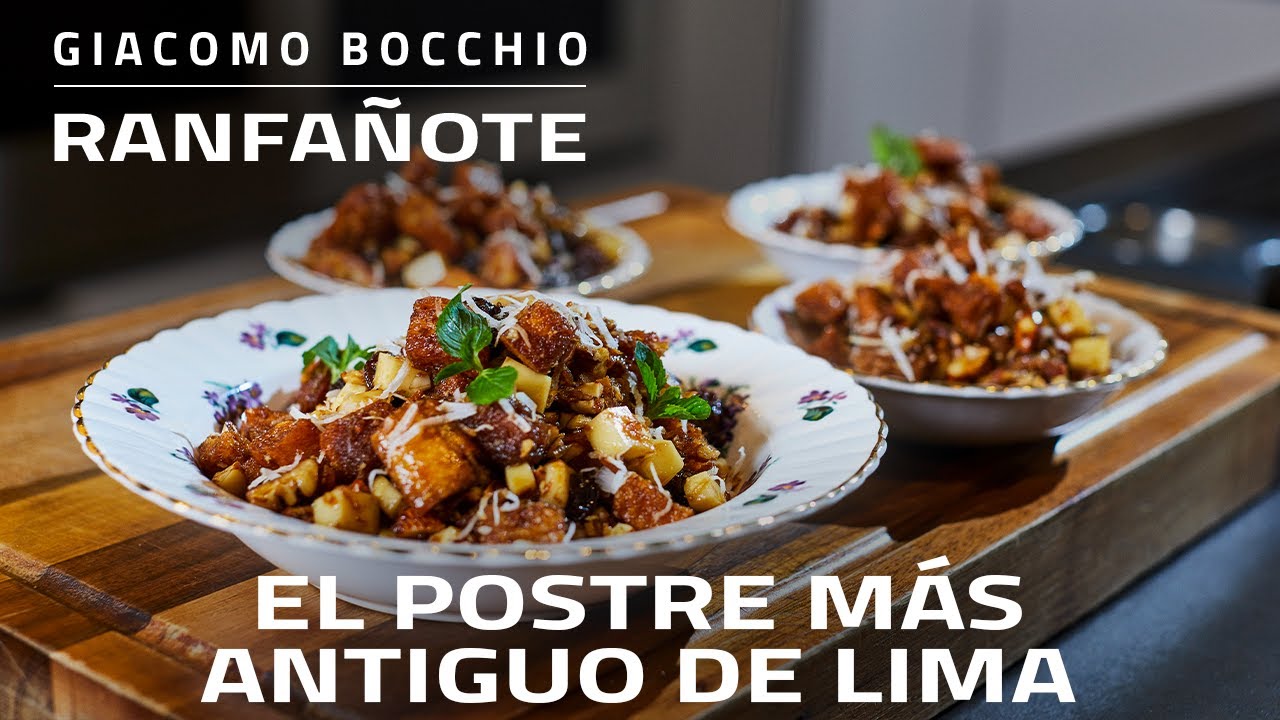 Ranfañote — Lima's Oldest Dessert