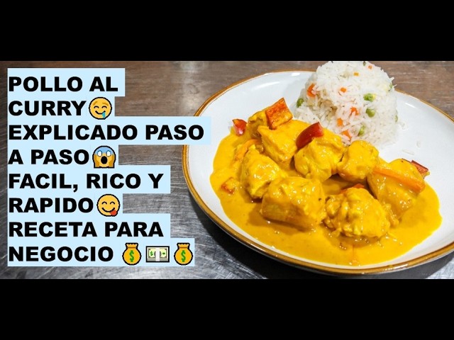 Chicken Curry (Pollo al Curry)